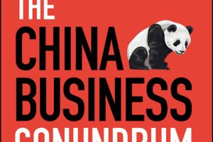 The China Business Conundrum: ENSURE THAT “WIN‐WIN” DOESN'T MEAN WESTERN COMPANIES LOSE TWICE