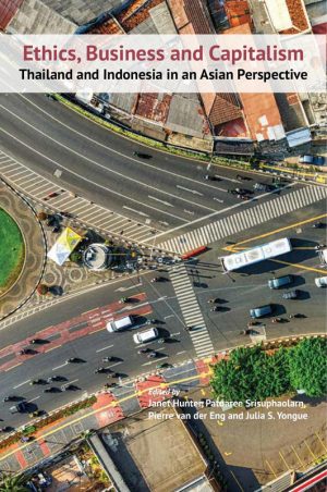 Ethics, Business & Capitalism Thailand & Indonesia in an Asian Perspective-National Un