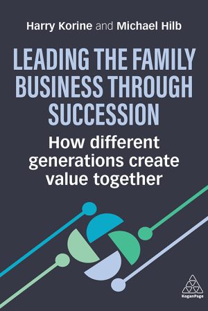 Leading the Family Business Through Succession