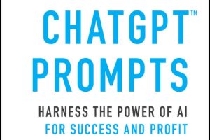 Killer ChatGPT Prompts: Harness the Power of AI for Success and Profit