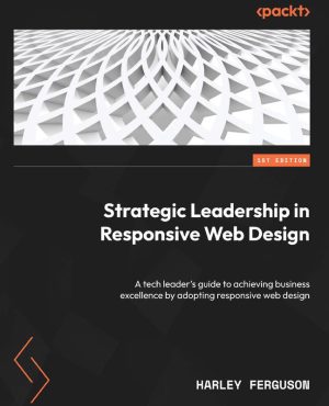 Strategic Leadership in Responsive Web Design