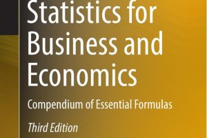 Statistics for Business & Economics Compendium of Essential Formulas-Springer (2025)