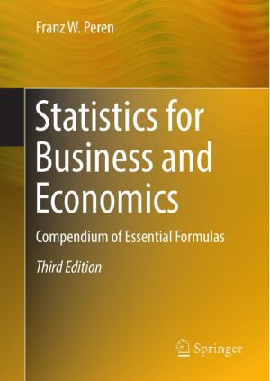 Statistics for Business & Economics Compendium of Essential Formulas