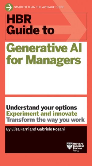HBR Guide to Generative Al for Managers