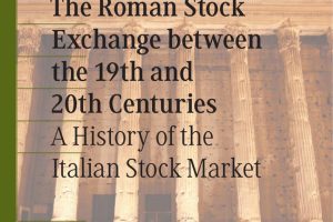 The Roman Stock Exchange between the 19th and 20th Centuries