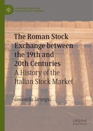 The Roman Stock Exchange between the 19th and 20th Centuries