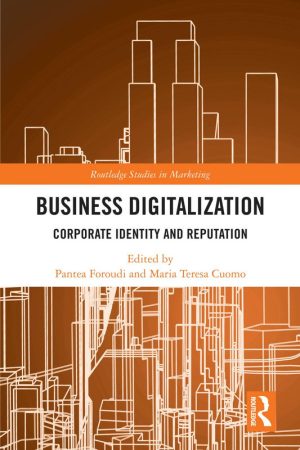 Business Digitalization Corporate Identity & Reputation-Routledge (2024)