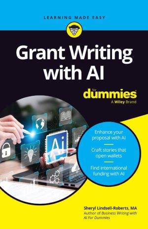 Grant Writing with AI For Dummies®