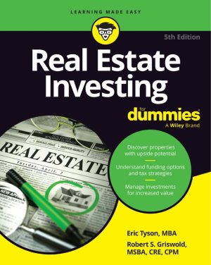 Real Estate Investing For Dummies®, 5th Edition