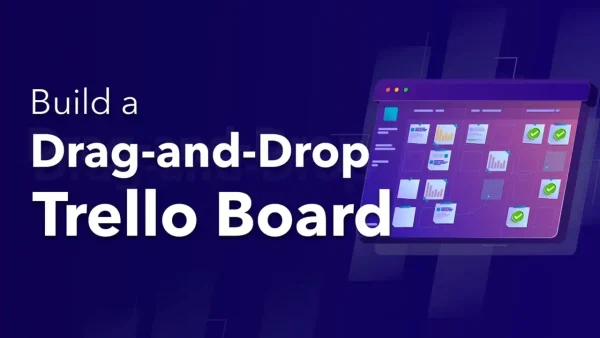 Build Drag & Drop Trello Board with Vue Draggable