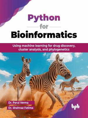Python for Bioinformatics: Using machine learning for drug discovery,