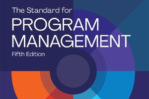 The Standard for Program Management - Fifth Edition