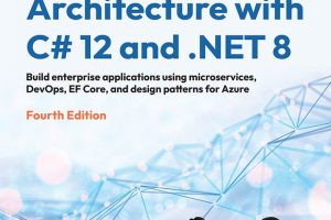 Software Architecture with C# 12 and .NET 8