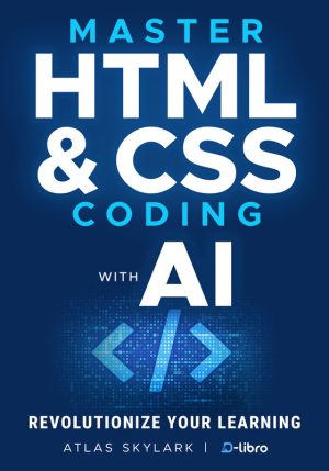 Master HTML & CSS Coding with AI