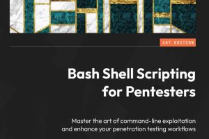 Bash Shell Scripting for Pentesters