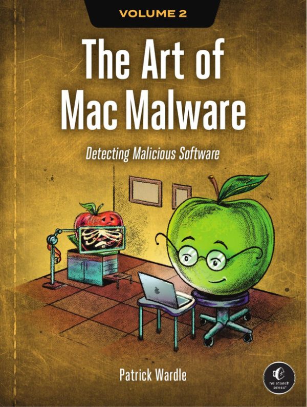The Art of Mac Malware, Volume 2