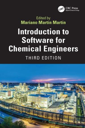 Introduction to Software for Chemical Engineers, Third Edition