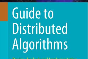 Guide to Distributed Algorithms