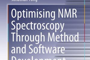 Optimising NMR Spectroscopy Through Method and Software Development