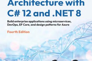 Software Architecture with C# 12 and .NET 8