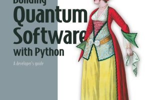 Building Quantum Software with Python