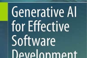 Generative AI for Effective Software Development - Springer (2024)