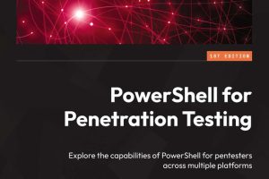 PowerShell for Penetration Testing