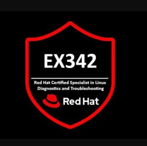 RHCE EX342: Linux Diagnostics & Troubleshooting