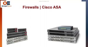ASA Firewall All-in-One Masterclass Series