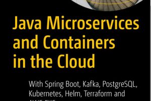 Java Microservices and Containers in the Cloud