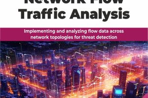 Mastering Network Flow Traffic Analysis
