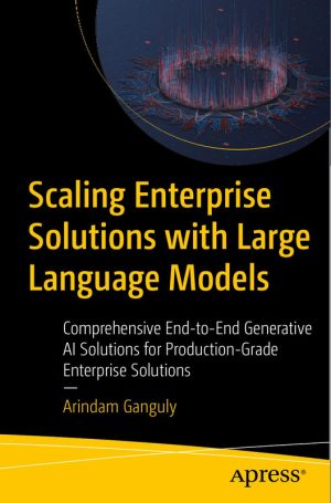 Scaling Enterprise Solutions with Large Language Models
