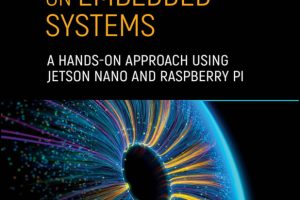 Deep Learning on Embedded Systems: A Hands-On Approach Using Jetson Nano and Raspberry Pi