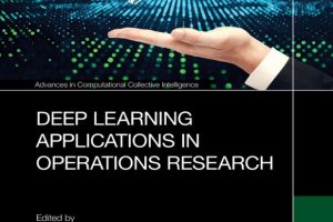Deep Learning Applications in Operations Research, Advances in Computational Collective Intelligence