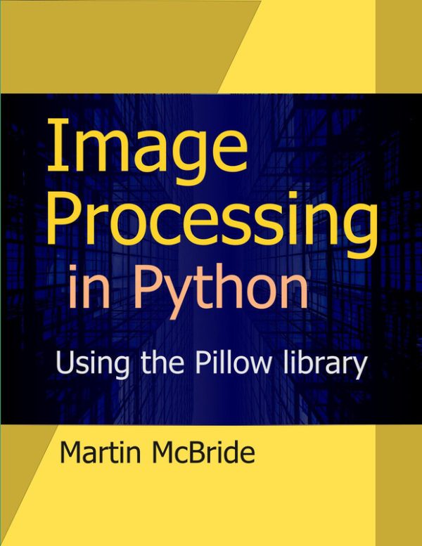 Image Processing in Python Martin McBride