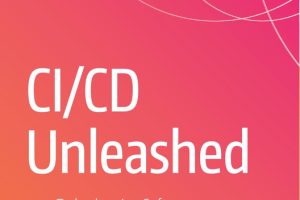 CI/CD Unleashed
