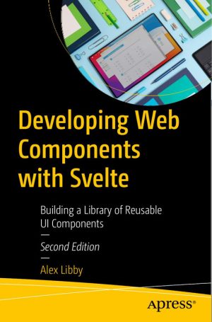 Developing Web Components with Svelte