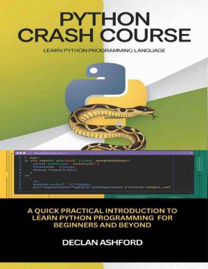 PYTHON CRASH COURSE: LEARN PYTHON PROGRAMMING LANGUAGE