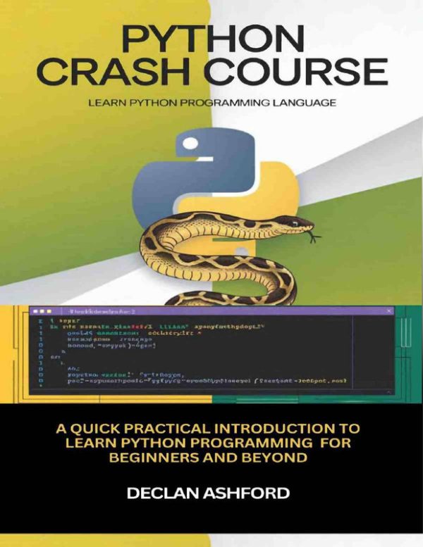 PYTHON CRASH COURSE: LEARN PYTHON PROGRAMMING LANGUAGE