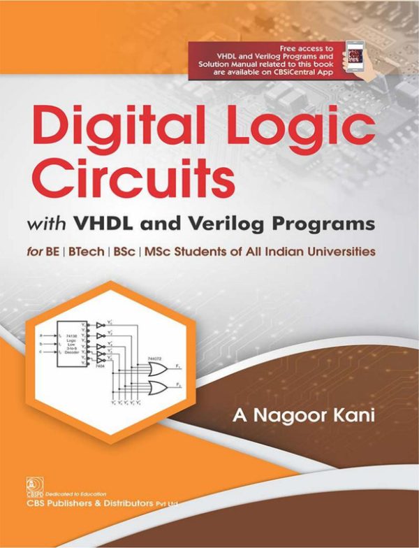 Digital Logic Circuits With VHDL and Verilog Programs