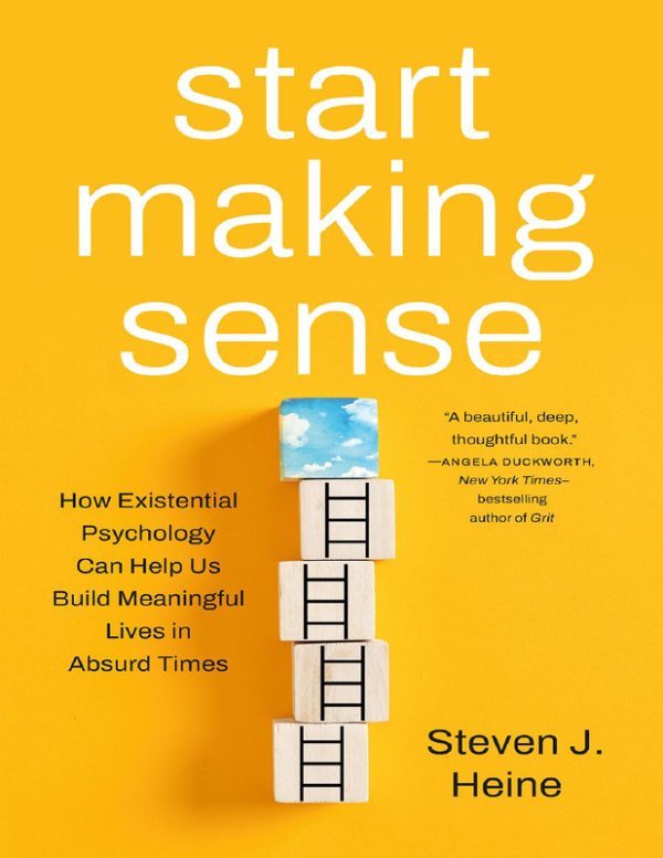 Start Making Sense with Existential Psychology