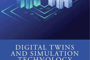 Digital Twins and Simulation Technology Book
