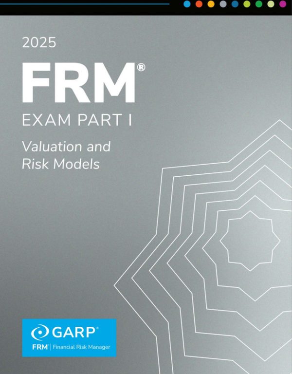 2025 FRM Part 1 Book 4 Preparation Guide