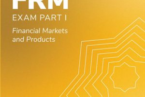 2025 FRM Part 1 Financial Markets Guide