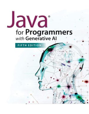 Java for Programmers with Generative AI, Fifth Edition