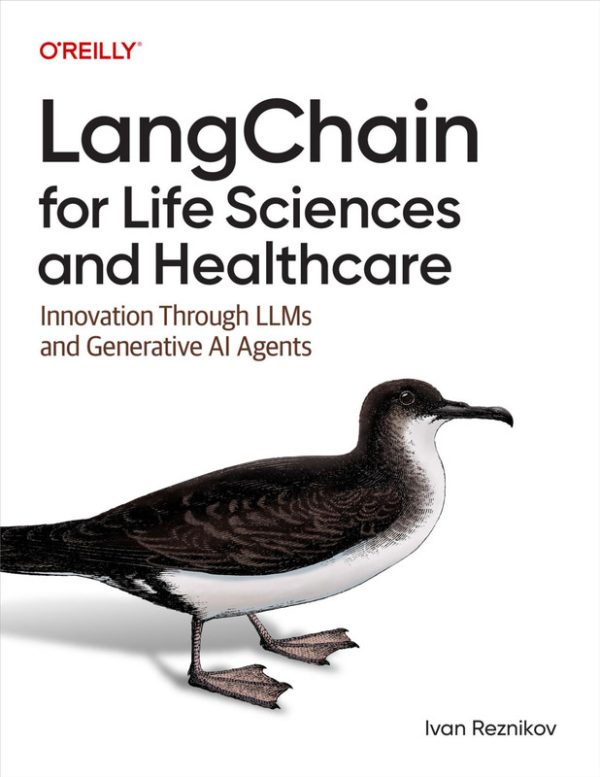 LangChain for Life Sciences and Healthcare (for True Epub)