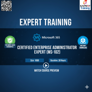 Microsoft 365 Certified Enterprise Administrator (MS-102)