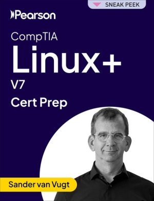 CompTIA Linux+ (XK0-005) Version 7 Exam Prep (2025)