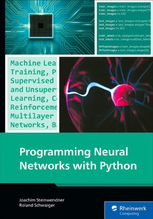 Programming Neural Networks with Python