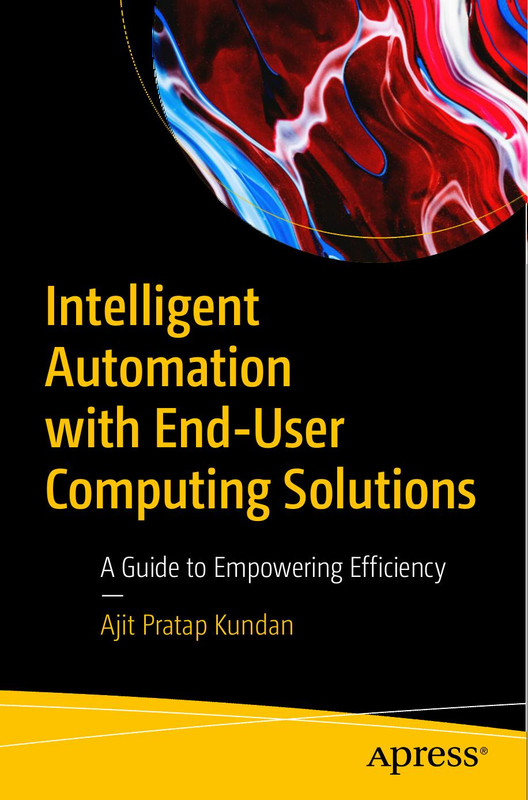 Intelligent Automation with End-User Computing Solutions